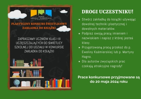 KONKURS PLASTYCZNY ,,Zakładka do książki”. Maj 2024 r.